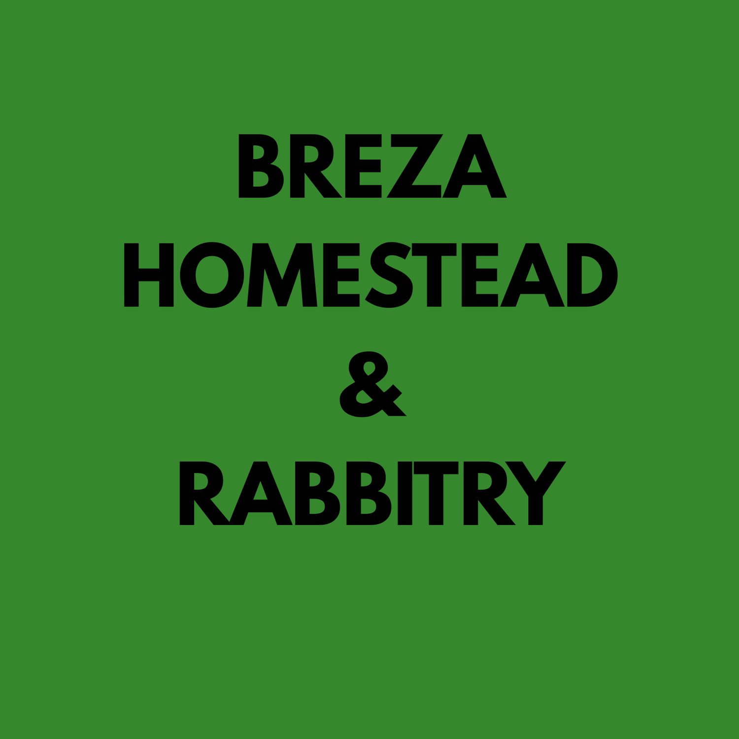 Breza Homestead Rabbit Products